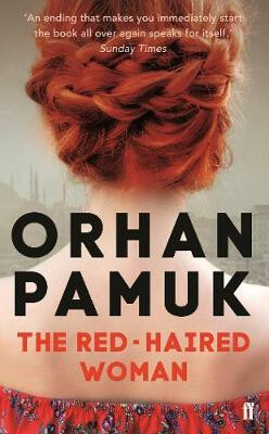 The Red-Haired Woman - Orhan Pamuk