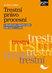 Trestní právo procesní - Jiří Jelínek