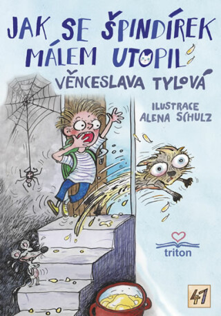 Jak se Špindírek málem utopil - Věnceslava Tylová