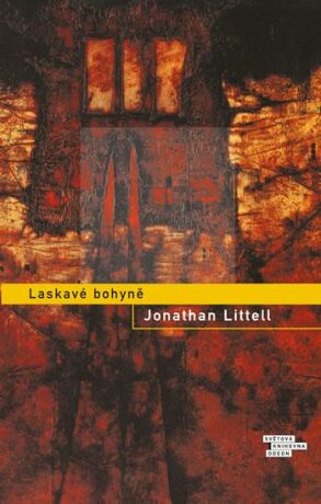 Laskavé bohyně (Defekt) - Jonathan Littell