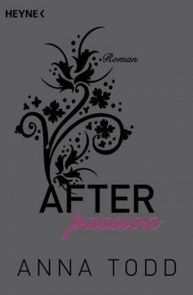 After 1: passion - Anna Todd