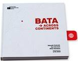 Bata Across Continents - Milan Balabán,Zdeněk Pokluda,Jan Herman