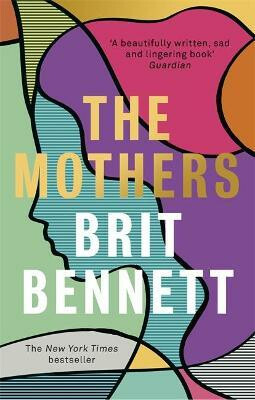 The Mothers (Defekt) - Brit Bennett