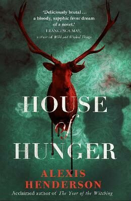 House of Hunger (Defekt) - Hendersonová Alexis