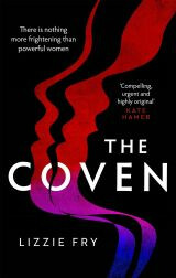 The Coven - Lizzie Fry