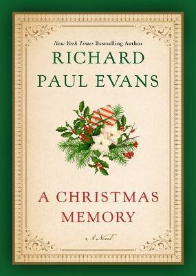 A Christmas Memory - Richard Paul Evans