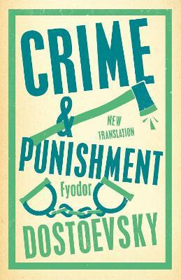 Crime and Punishment - Fjodor Michajlovič Dostojevskij