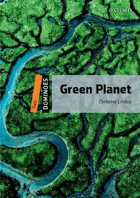 Dominoes 2 - Green Planet, 2nd - Christine Lindop