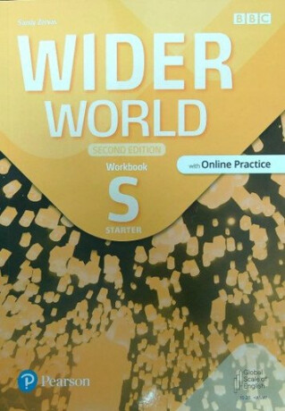 Wider World Starter Workbook with Online Practice and app, 2nd Edition - Sandy Zervas