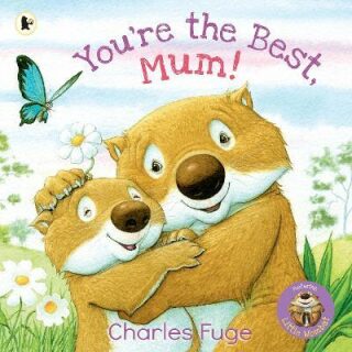 You´re the Best, Mum! - Charles Fuge