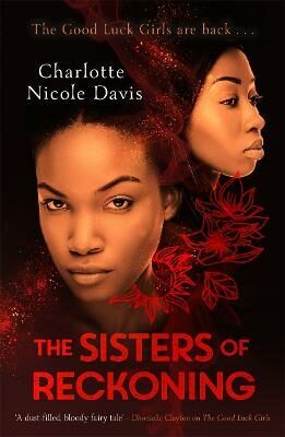 The Sisters of Reckoning - Charlotte Nicole Davisová