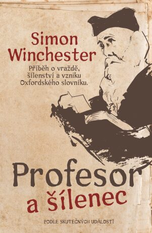 Profesor a šílenec - Simon Winchester