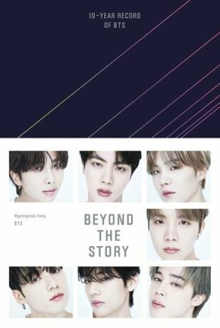 Beyond the Story: 10-Year Record of BTS - BTS,Myeongseok Kang