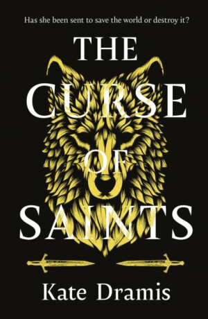 The Curse of Saints - Kate Dramis