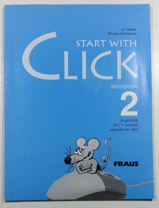 Start with Click 2 - Pracovní sešit - neuveden