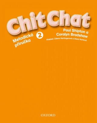 Chit Chat 2 Metodická Příručka - Paul Shipton