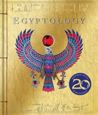 Egyptology - Dugald A. Steer,Nick Harris,Ian Andrew,Helen Ward