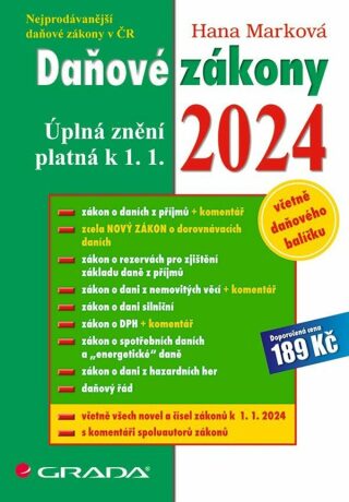Daňové zákony 2024 - Úplná znění k 1. 1. 2024 - Hana Marková