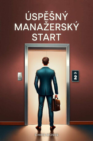 Úspěšný manažerský start - Chris Moses