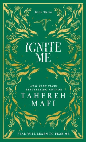 Ignite Me - Tahereh Mafi