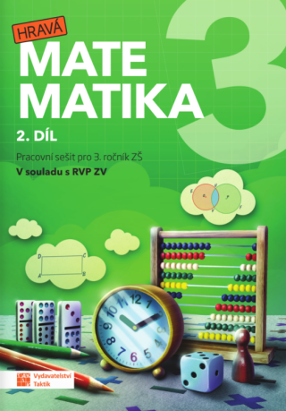 Hravá matematika 3 – přepracované vydání – pracovní sešit – 2. díl - neuveden