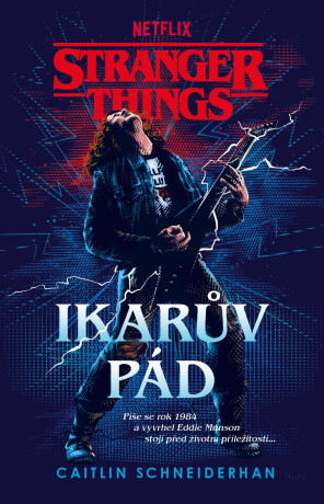 Stranger Things: Ikarův pád - Caitlin Schneiderhan