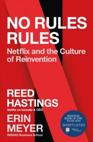 No Rules Rules : Netflix and the Culture of Reinvention (Defekt) - Hastings Reed