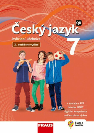 Český jazyk 7 - nová generace - Hybridní učebnice - Zdeňka Krausová,Renata Teršová,Helena Chýlová,Martin Prošek