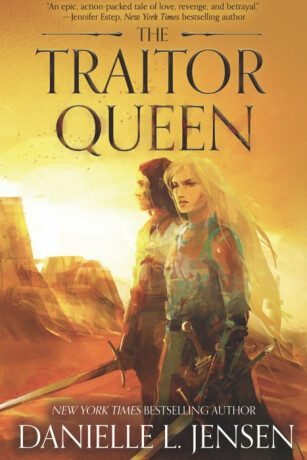 The Bridge Kingdom 2: The Traitor Queen - Danielle L. Jensen