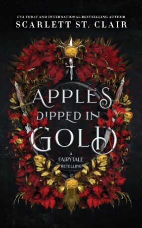 Apples Dipped in Gold - Scarlett St. Clair