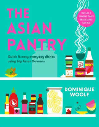 The Asian Pantry - Dominique Woolfová