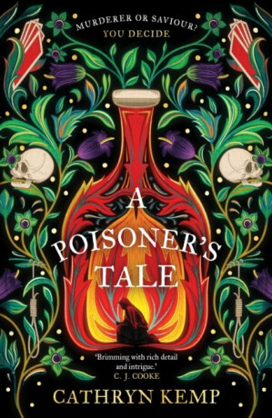 A Poisoner’s Tale - Cathryn Kemp