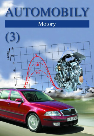 Automobily 3 - Motory - Bronislav Ždánský,Zdeněk Jan,Marek Tresner