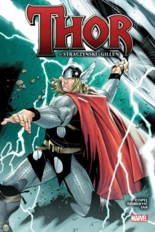 Thor By Straczynski & Gillen Omnibus - J. Michael Straczynski,Kieron Gillen