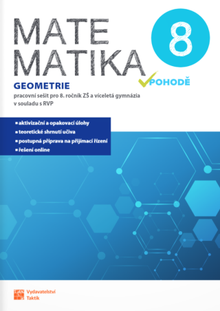 Matematika v pohodě 8 - geometrie - pracovní sešit - 