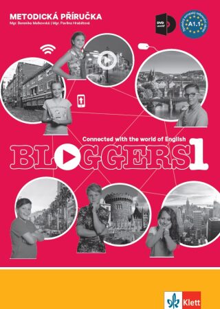 Bloggers 1 (A1.1) – met. příručka s DVD + učitelská lic. - neuveden