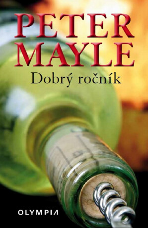 Dobrý ročník - Peter Mayle