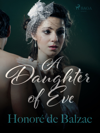 A Daughter of Eve - Honoré de Balzac