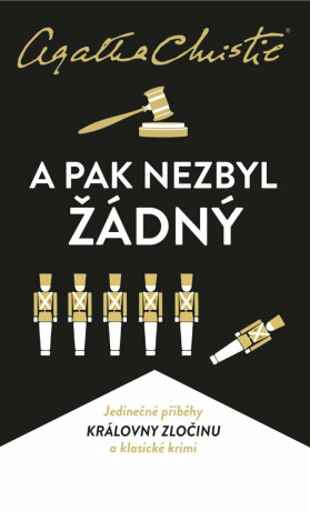 A pak nezbyl žádný - Agatha Christie