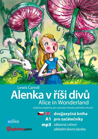 Alenka v říší divů A1/A2 - Anglictina.com