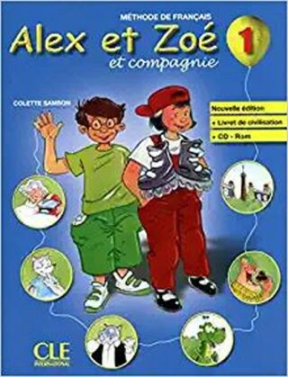 Alex et Zoé 1: Livre de l´éleve + CD-ROM - Colette Samson | Knihy Dobrovský