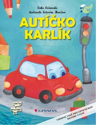 Autíčko Karlík - Lenka Rožnovská,Katarína Ilkovičová