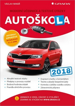 Autoškola 2018 - Moderní učebnice a testové otázky - Václav Minář