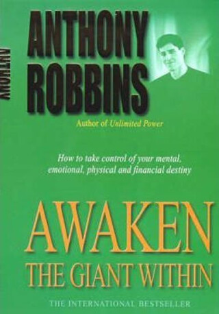 Awaken The Giant Within - Anthony Robbins