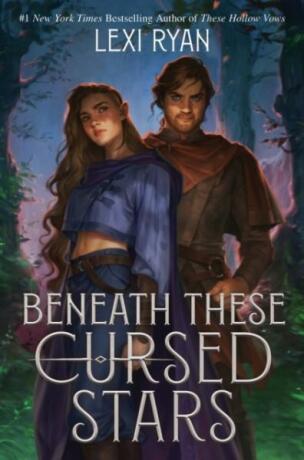 Beneath These Cursed Stars - Lexi Ryan