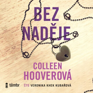 Bez Naděje - Coleen Hooverová