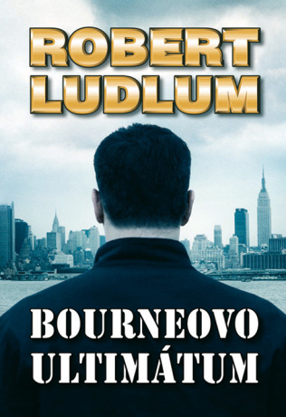 Bourneovo ultimátum - Robert Ludlum