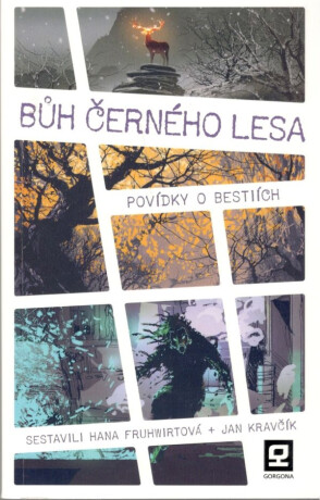 Bůh Černého lesa - Hana Fruhwirtová,Jan Kravčík