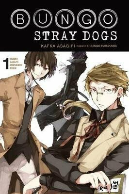 Bungo Stray Dogs 1 (light novel) - Kafka Asagiri