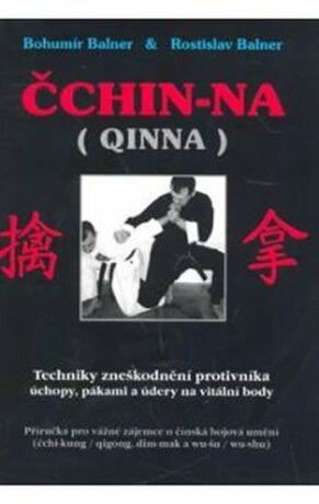 Čchin-na (Qinna) - Bohumír Balner,Rostislav Balner